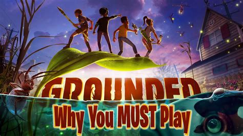 Grounded: An Epic Adventure of Backyard Survival and Insect Warfare!